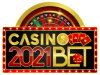 Casino 2021 Bet