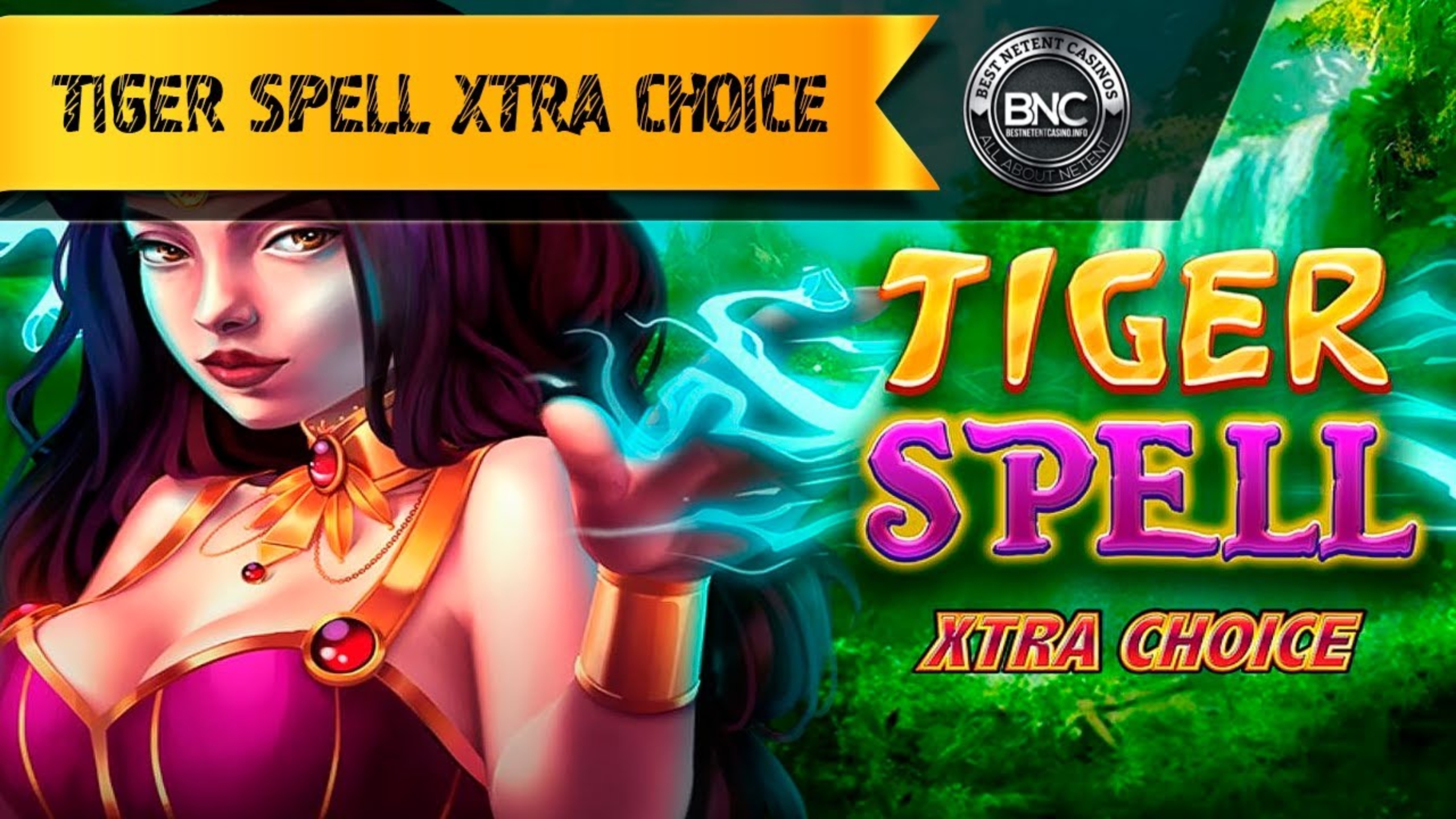 Tiger Spell Xtra Choice demo